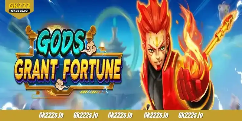 Gods Grant Fortune